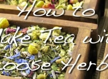 how to make herbal tea from loose leaves